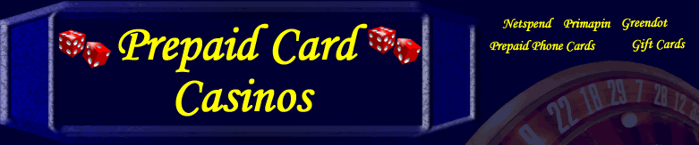 prepaid card casinos